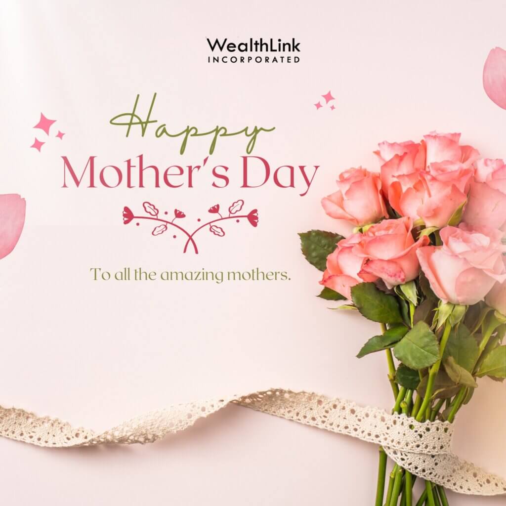 Wealthlink Inc.|Mother’s Day IMG